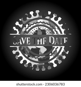 Save the Date grey camouflage emblem. Vector Illustration. 