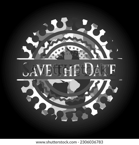 Save the Date grey camouflage emblem. Vector Illustration. 