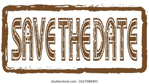  save the date grunge wacky stamp white vector illustration