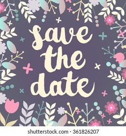 Save the date hand drawn letterin vintage card on purple floral background. Bright romantic card with summer flowers in vector. Charming Save the Date background