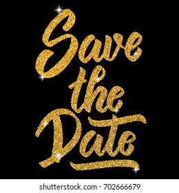 Save the date. Hand drawn lettering in golden style isolated on black background. Design elements for poster, greeting card. Vector illustration