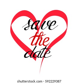 Save the date. Hand drawn lettering.This quote on white backdrop can be used as a wedding or greeting card design and posters