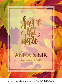 Save the date hand lettering postcard with autumn leaves. Wedding phrase. Vector illustration. Modern brush calligraphy. 