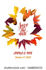 Save the date hand lettering postcard with autumn leaves. Wedding phrase. Vector illustration. Modern brush calligraphy. Isolated on white background. 