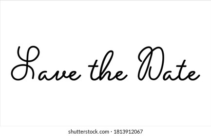 Guardar la letra de escritura negra de la mano de fecha escritura delgada Tipografía letra texto y frase caligrafía aislada en el fondo blanco 