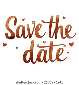 "Save the Date" hand-lettered in a warm, copper-toned watercolor style, accented with small red hearts. 