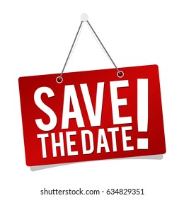 Save the Date - Hanging Door Sign isolated on white background.