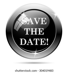 Save the date icon. Internet button on white background. EPS10 vector 