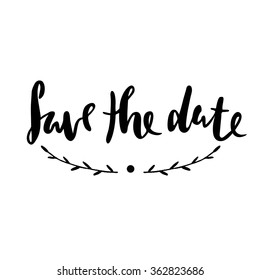 Save the date, ink hand lettering.