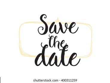 Save the date inscription. Greeting card with calligraphy. Hand drawn lettering design. Photo overlay. Typography for banner, poster or apparel design. Vector typography.