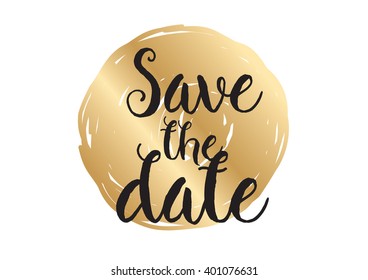 Save the date inscription. Greeting card with calligraphy. Hand drawn lettering design. Photo overlay. Typography for banner, poster or apparel design. Vector typography.