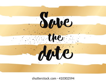 Save the date inscription. Greeting card with calligraphy. Hand drawn lettering design. Photo overlay. Typography for banner, poster or clothing design. Vector invitation.