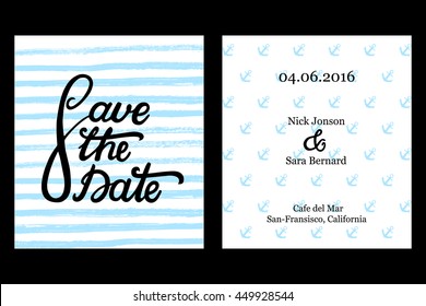 Save the date invitation card design. Hand written lettering and calligraphy. Wedding card in sea style. Vector illustration.