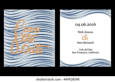 Save the date invitation card design on wave background. Hand written lettering and calligraphy. Wedding card in sea style. Vector illustration.