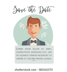 Save the Date invitation card design. Handsome groom portrait in suit with elegant bow in blue circle. Man going to marry. Add your text, wedding poster design vector illustration in flat style