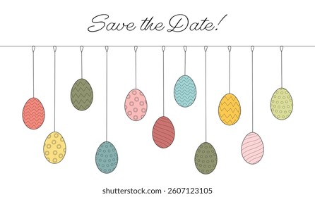 Save the date. Invitation card with hanging colorful Easter eggs.