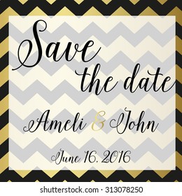 Save the date invitation. Chevron zic zac design. Luxury style gold and black. Birthday, wedding etc
