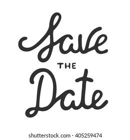 Save the Date invite card vector template with modern calligraphy isolated on white background. Handwritten lettering. Hand drawn design elements.