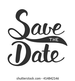 Save the Date invite card vector template with modern calligraphy isolated on white background. Handwritten lettering. Hand drawn design elements.