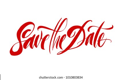 Save the date lettering. Brush pen hand drawn calligraphy. Wedding invitation text. Modern inscription with flourishes. Romantic design white on red.