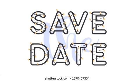 Save the date. Lettering for design of cards or wedding invitations. Vector.