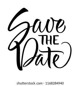 Save the Date lettering. Handwritten modern calligraphy, brush painted letters. Vector illustration. Template for poster, flyer, greeting card, invitation and various design products