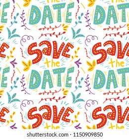 Save the date lettering phrase with cute doodles on the square background. Seamless pattern wedding template
