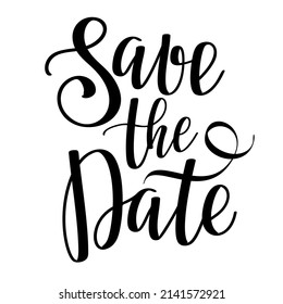 Save the date lettering phrase. Vector illustration.