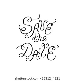 Save the date lettering quote. Vector illustration of hand drawn calligraphy phrase. Elegant clipart for wedding invitations and greeting cards