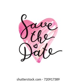 save the date lettering, vector handwritten text on watercolor heart