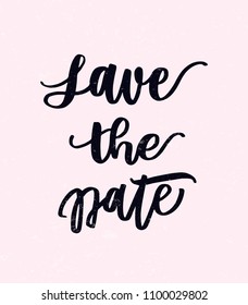 Save the date lettering vector with texture. Vector hand drawn lettering Save the date isolated on background. 