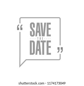 save the date line quote message concept isolated over a white background