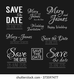 Save the date logos on chalkboard. Set of wedding invitation vintage typographic design elements. 