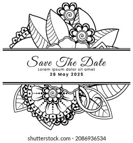 Save the date with mehndi flower. decoration in ethnic oriental, doodle ornament.
