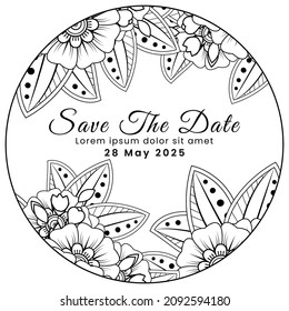Save the date with mehndi flower. decoration in ethnic oriental, doodle ornament.