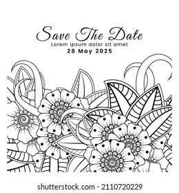Save the date with mehndi flower. decoration in ethnic oriental, doodle ornament.