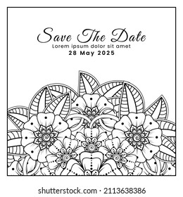 Save the date with mehndi flower. decoration in ethnic oriental, doodle ornament.