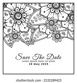 Save the date with mehndi flower. decoration in ethnic oriental, doodle ornament.
