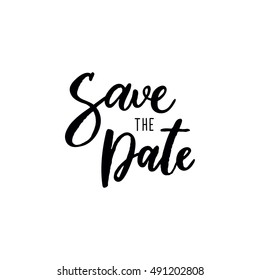 Save the Date. Modern brush calligraphy. Handwritten ink for design wedding invitation.