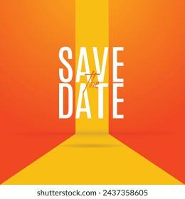 save the date Modern stamp message design. Save the date banner. Can be used for business, marketing and advertising.