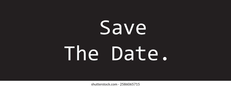 Save the Date Monoline. Outline font vector. Calligraphy script. Modern Line Handwritten typeface. Wedding day. Love couple.