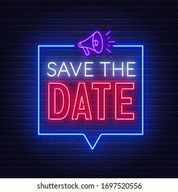 Save the date neon sign on brick wall background.