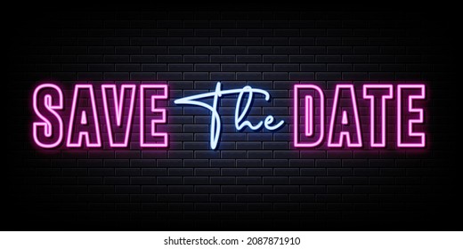 Save The Date Neon Sign. Neon Style