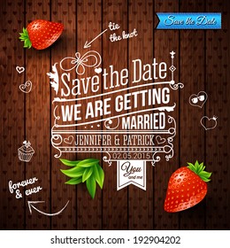 Save the date for personal holiday. Wedding invitation on wooden background. Vector image. 