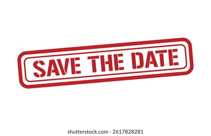 SAVE THE DATE red stamp text vector, rubber stamp