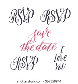 Save the date. RSVP. Hand drawn elegant quote for your wedding design. Custom typography with swirls. Hand lettering.