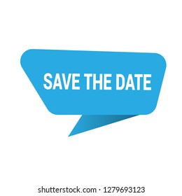 save the date sign, emblem, label, badge,sticker. save the date paper origami speech bubble. save the date tag. save the date banner. Designed for your web site design, logo, app, UI - Vektor 