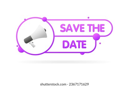 Save the date sign. Flat, pink, megaphone in a circle, save the date. Vector icon