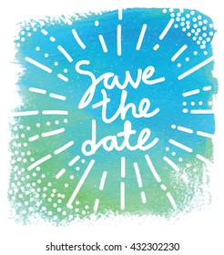 Save the date. Smears of oil paint. Designer blank for text.