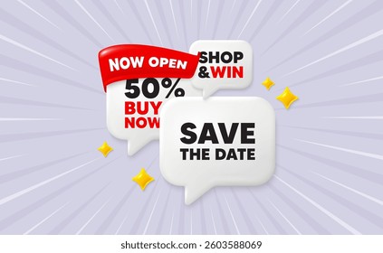 Save date speech bubbles. Now open flag ribbon. Save the date tag. Calendar meeting offer. Save appointment message. Discount chat bubbles with 3d sparkles. Vector